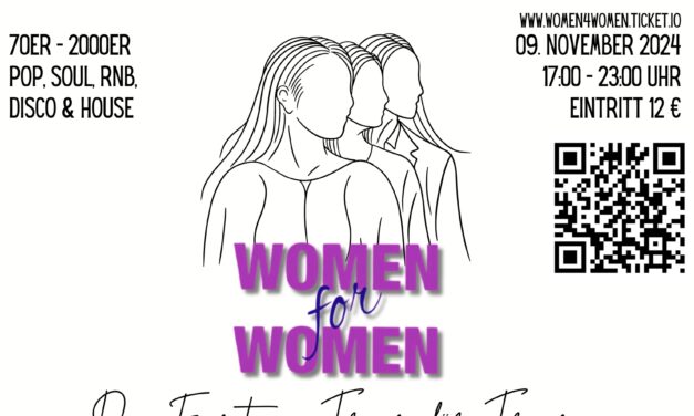 Women for Women Party – Das Event von Frauen für Frauen